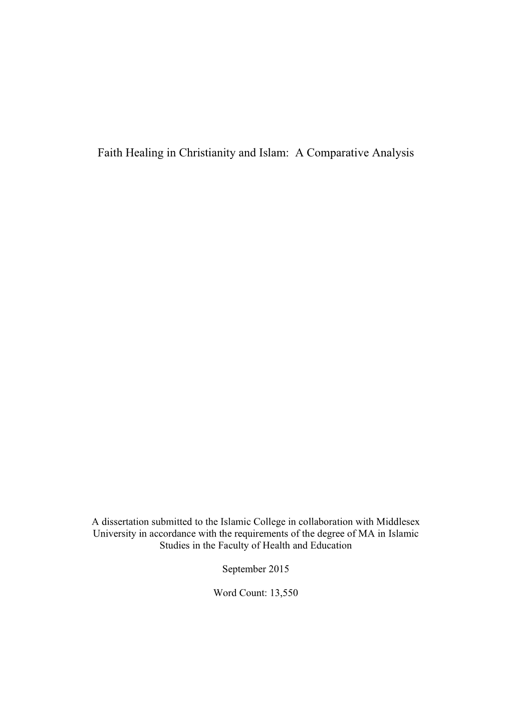 Faith Healing in Christianity and Islam: a Comparative Analysis