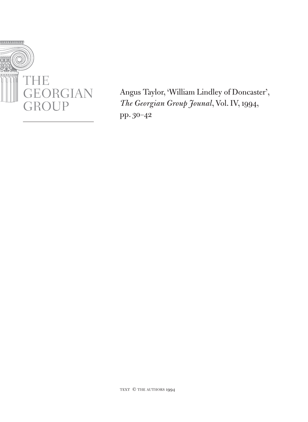 Angus Taylor, 'William Lindley of Doncaster', the Georgian Group Jounal, Vol. IV, 1994, Pp. 30–42