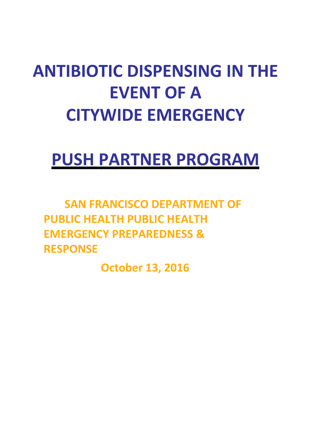 Antibiotics Dispensing in the Event of a Citywide Emergency How Businesses Can Help