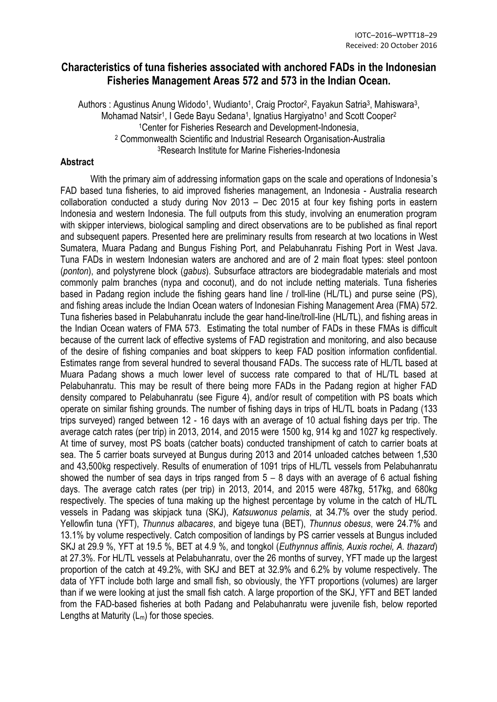 Characteristics of Tuna Fisheries Associated with Anchored Fads in the Indonesian Fisheries Management Areas 572 and 573 in the Indian Ocean