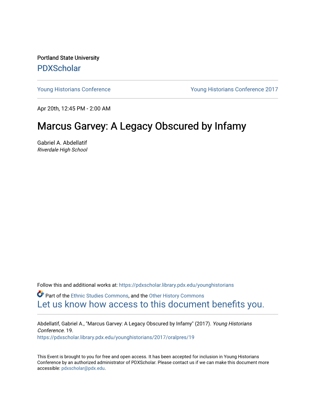 Marcus Garvey: a Legacy Obscured by Infamy