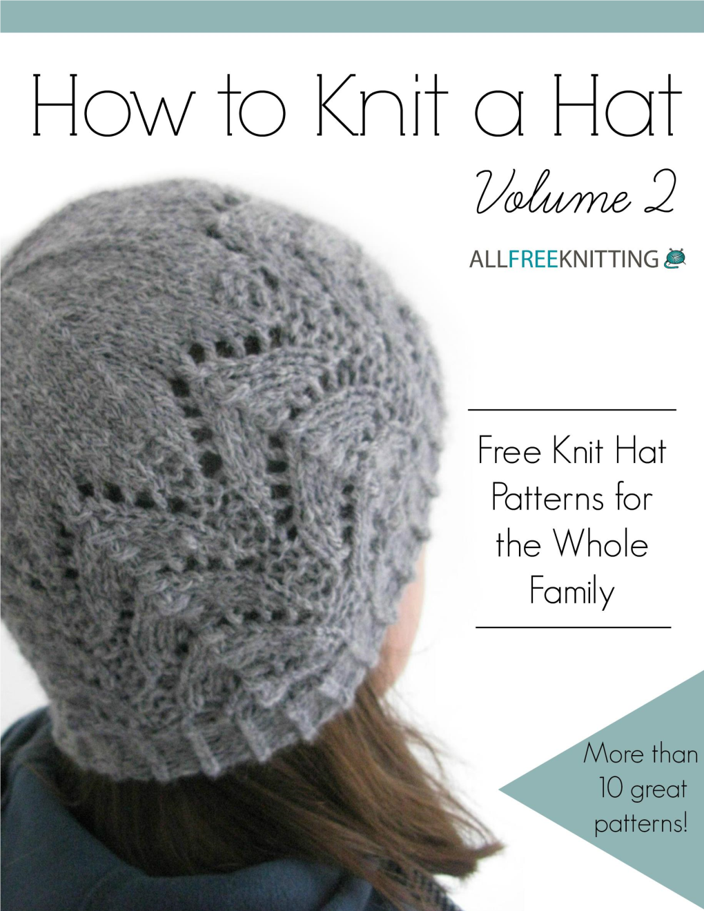 Free Knit Hat Patterns for the Whole Family