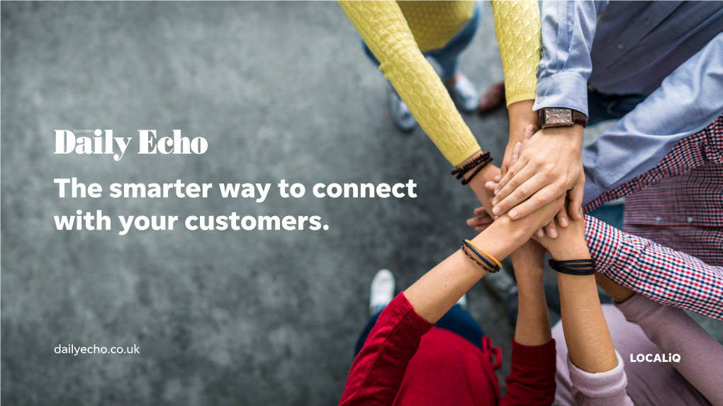 The Smarter Way to Connect with Your Customers