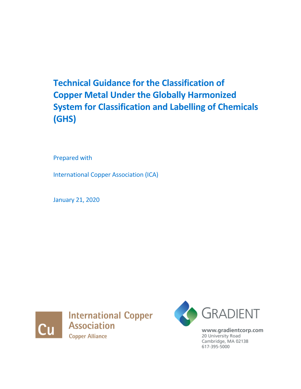 Technical Guidance for the Classification of Copper Metal Under the Globally Harmonized System for Classification and Labelling of Chemicals (GHS)