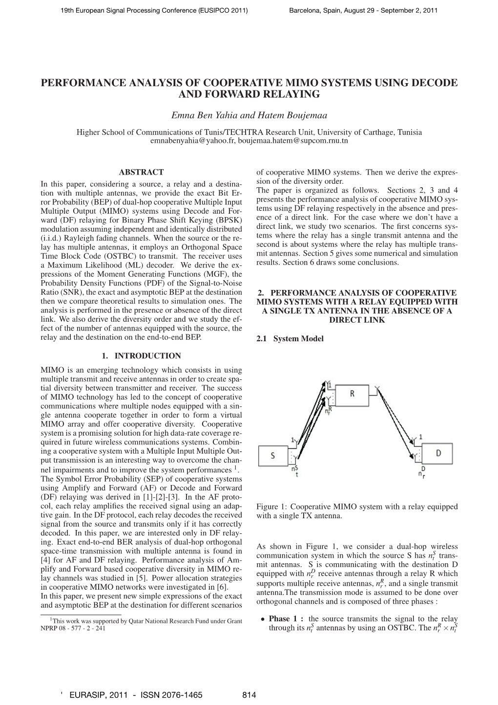 Performance Analysis of Cooperative Mimo Systems Using Decode and Forward Relaying