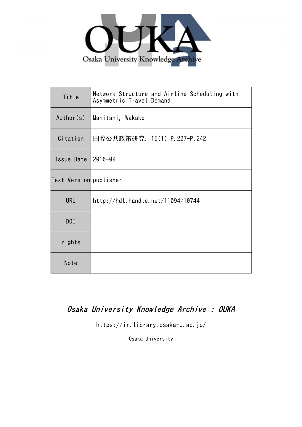 Network Structure and Airline Scheduling with Asymmetric Travel Demand