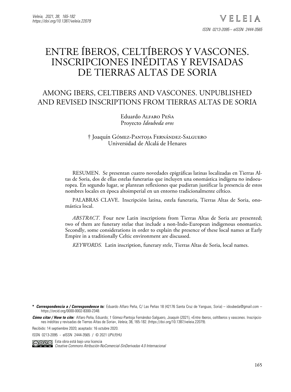 Entre Íberos, Celtíberos Y Vascones. Inscripciones Inéditas Y Revisadas De Tierras Altas De Soria