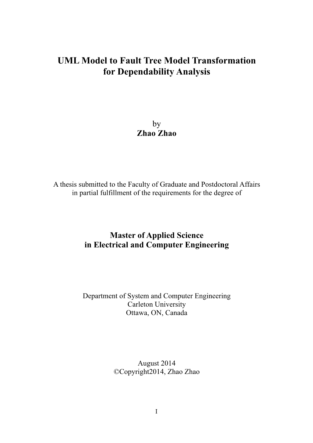 UML Model to Fault Tree Model Transformation for Dependability