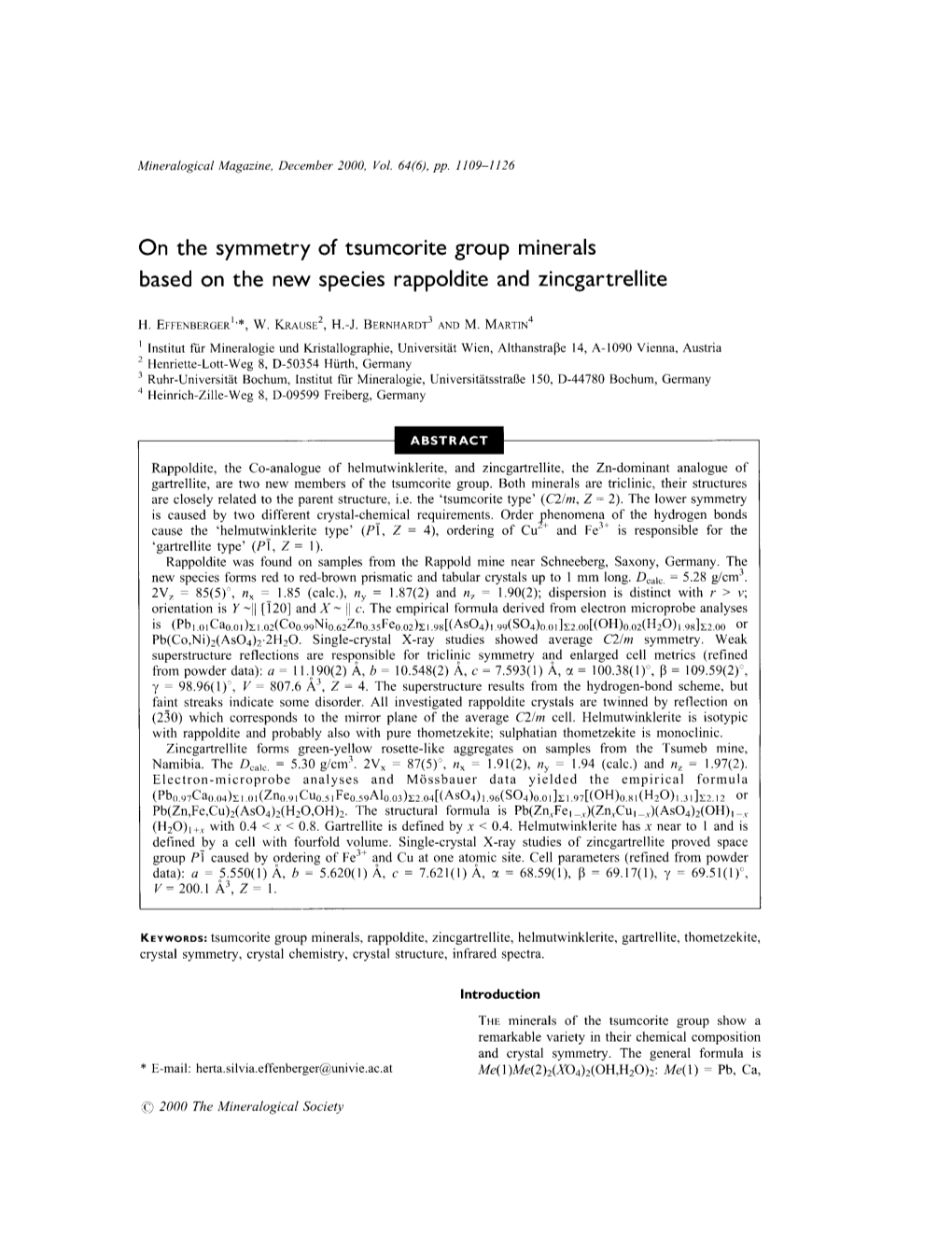 On the Symmetry of Tsumcorite Group Minerals Based on the New Species Rappoldite and Zincgartrellite