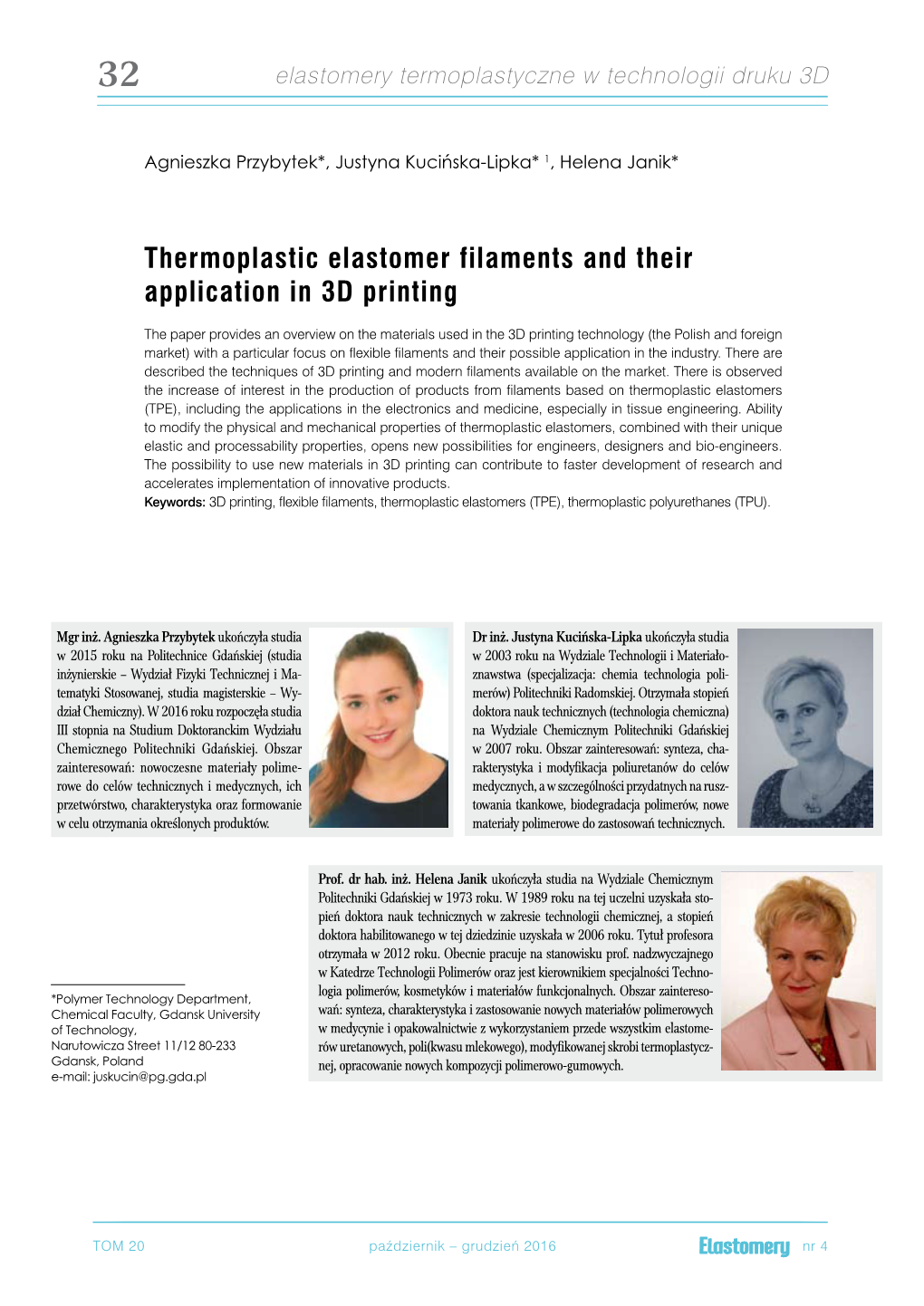 Thermoplastic Elastomer Filaments and Their Application in 3D Printing