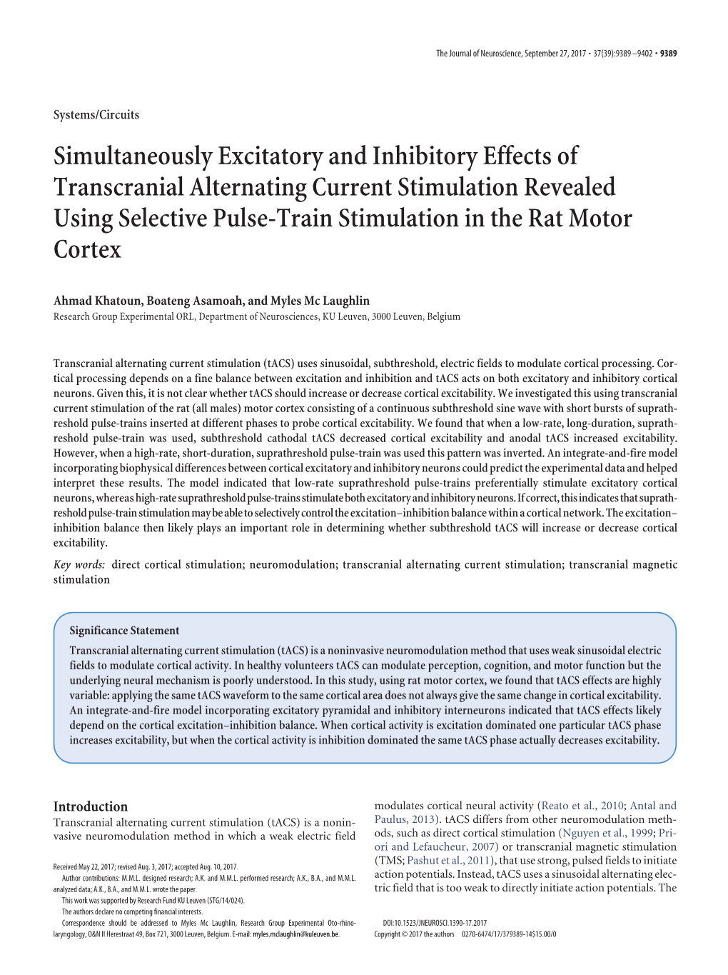 Simultaneously Excitatory and Inhibitory