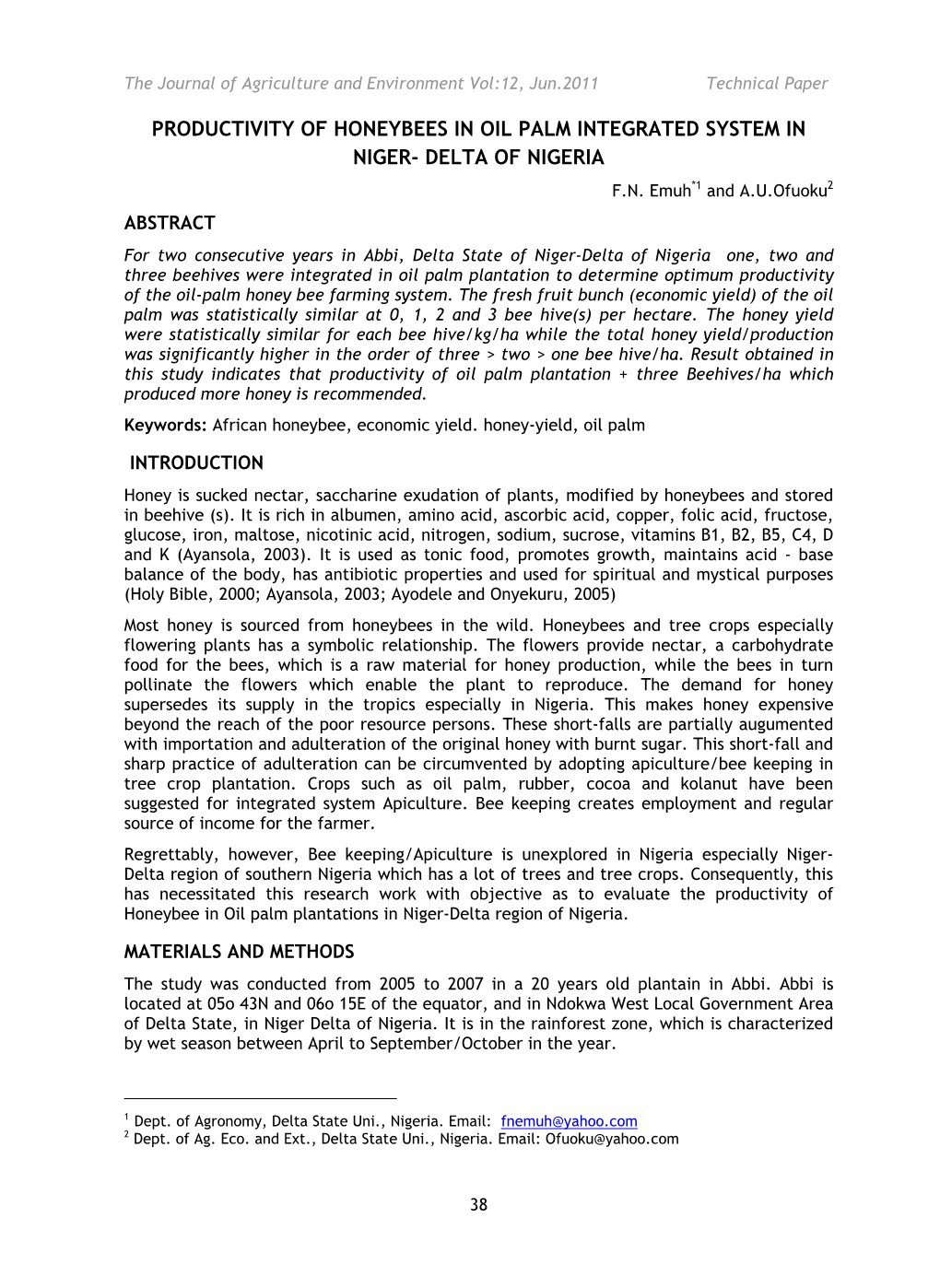 Productivity of Honeybees in Oil Palm Integrated System in Niger- Delta of Nigeria F.N