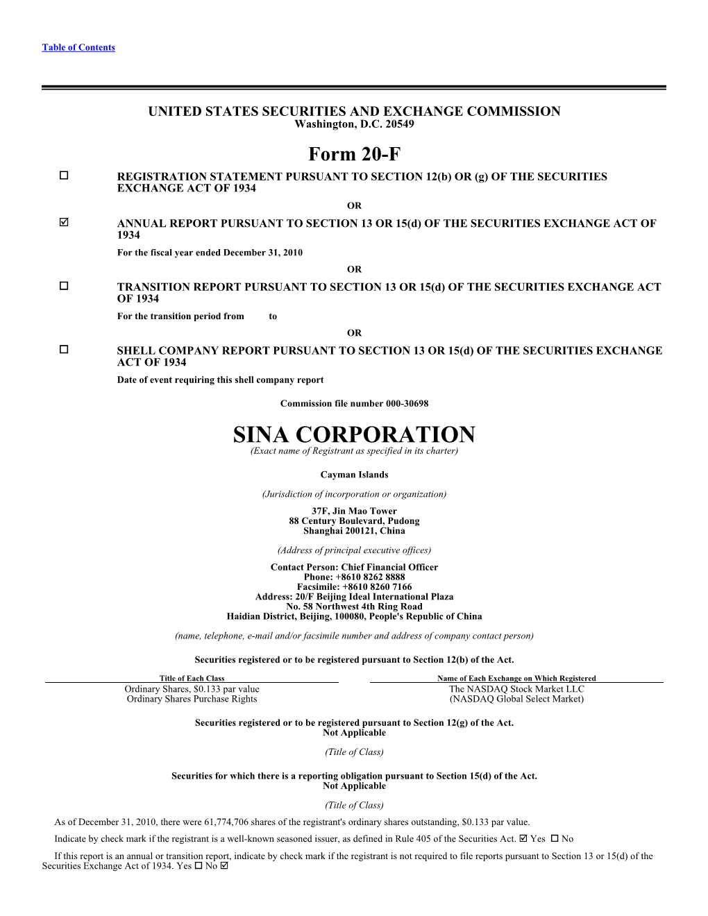 SINA CORPORATION (Exact Name of Registrant As Specified in Its Charter)