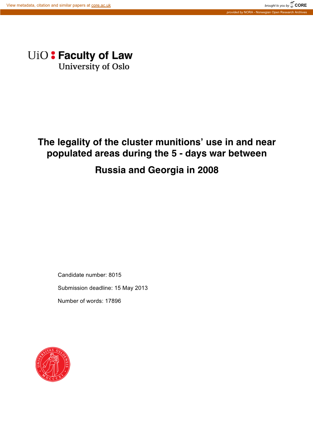 The Legality of the Cluster Munitions' Use in and Near Populated