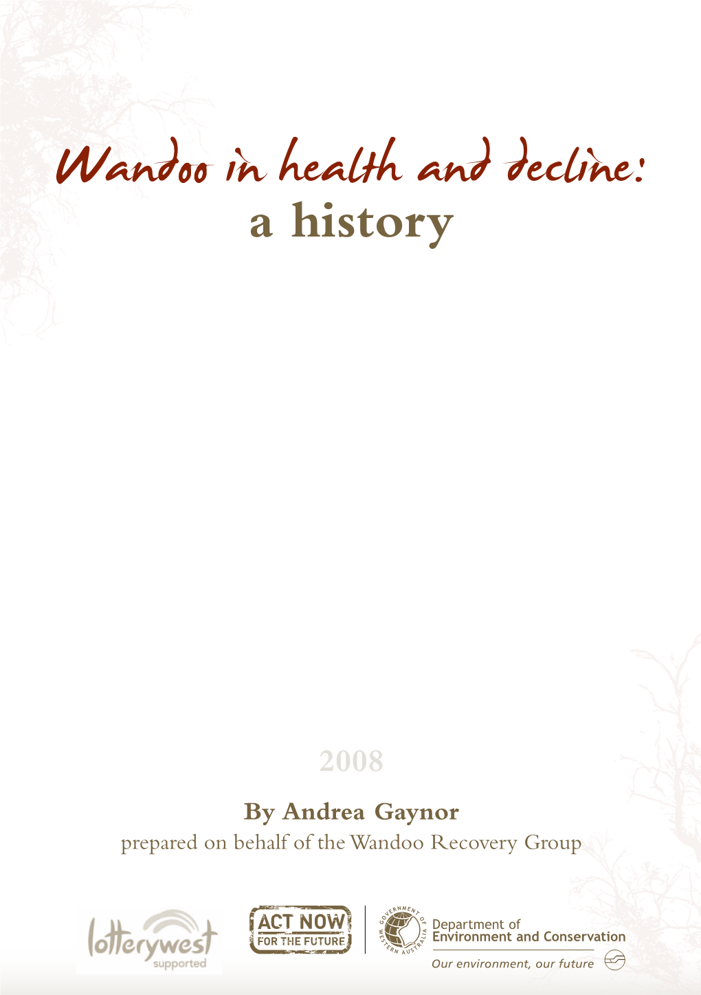 Wandoo in Health and Decline: a History