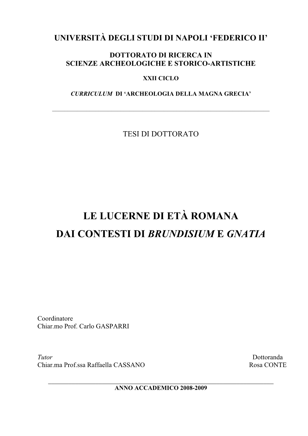 Le Lucerne Di Età Romana Dai Contesti Di Brundisium E Gnatia