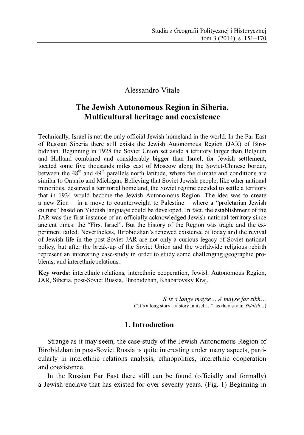 The Jewish Autonomous Region in Siberia. Multicultural Heritage and Coexistence
