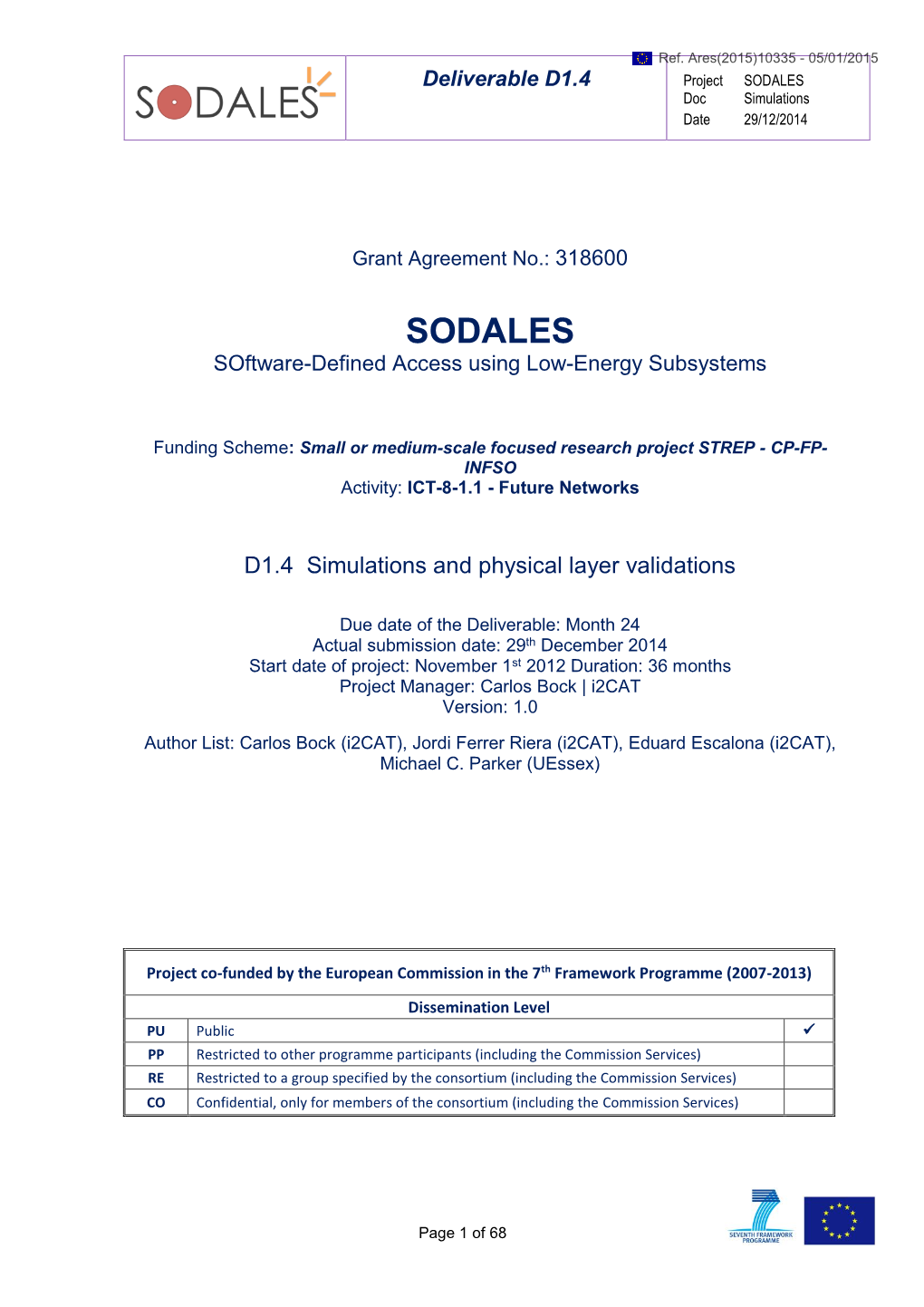 Deliverable 1.4 SODALES Simulations