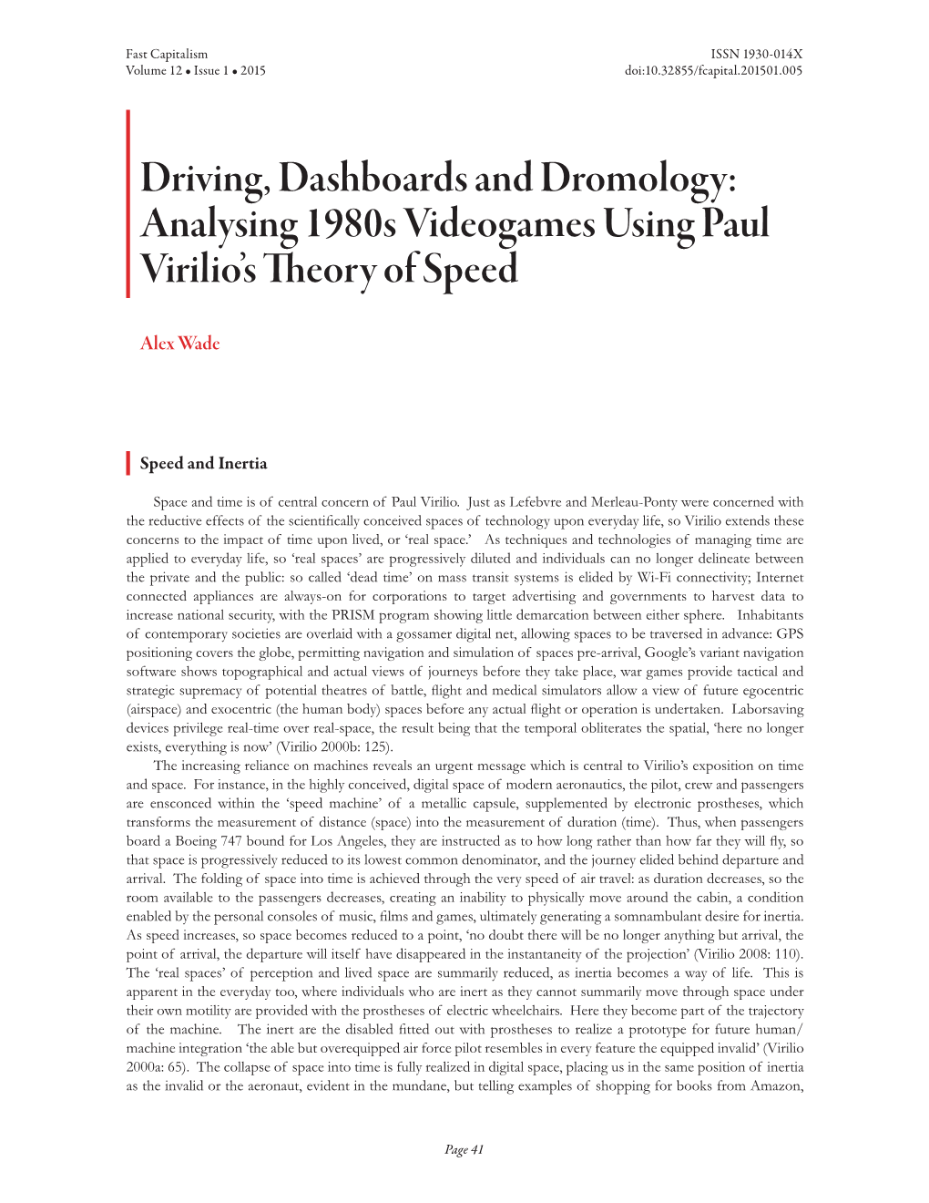 Driving, Dashboards and Dromology: Analysing 1980S Videogames Using Paul Virilio’S Theory of Speed