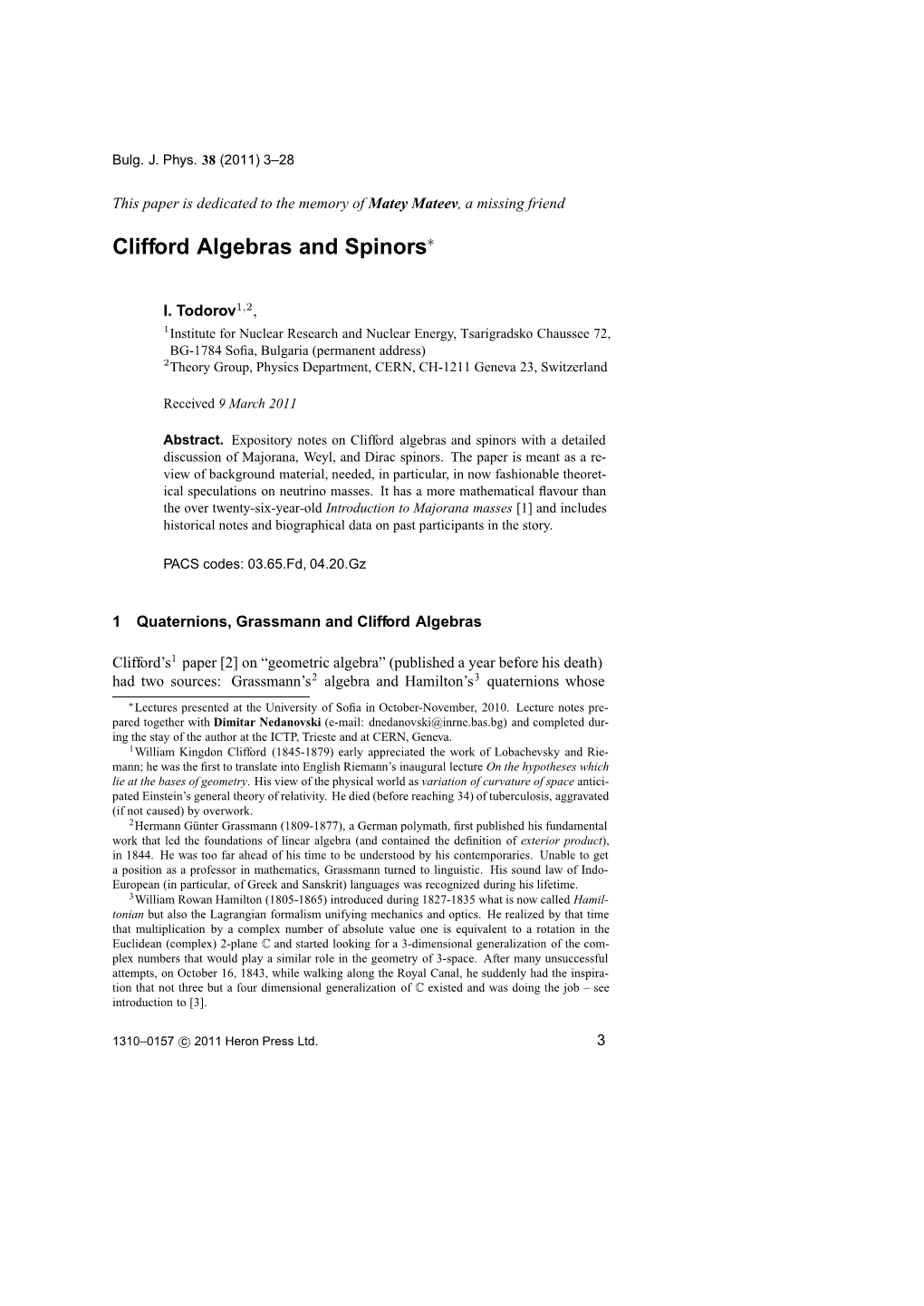 Clifford Algebras and Spinors∗