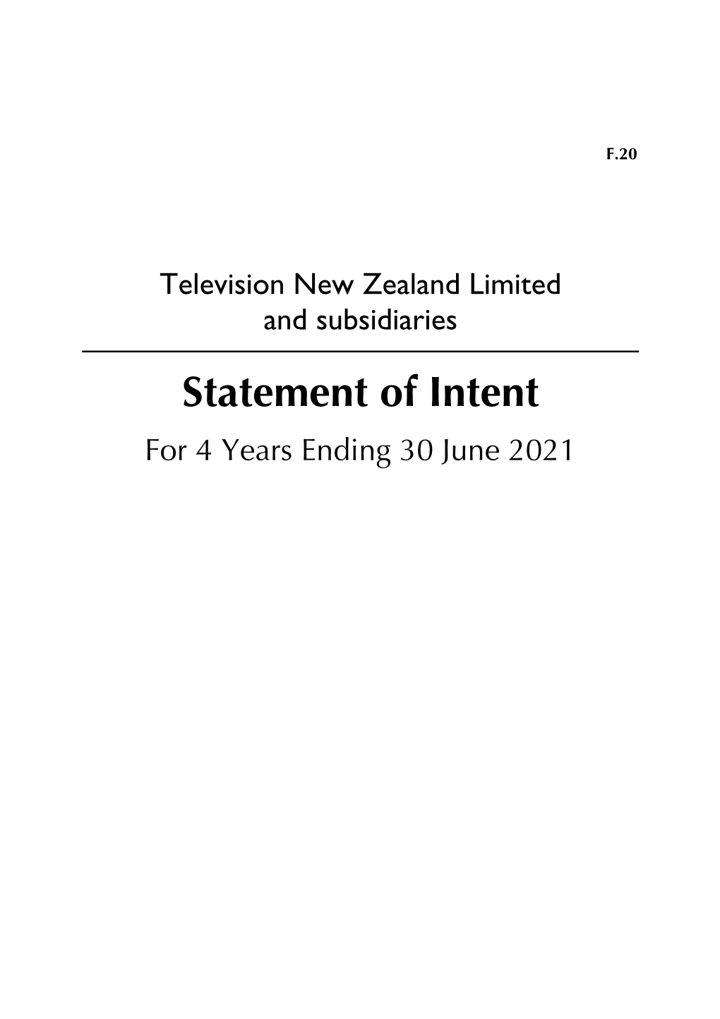 Statement of Intent for 4 Years Ending 30 June 2021