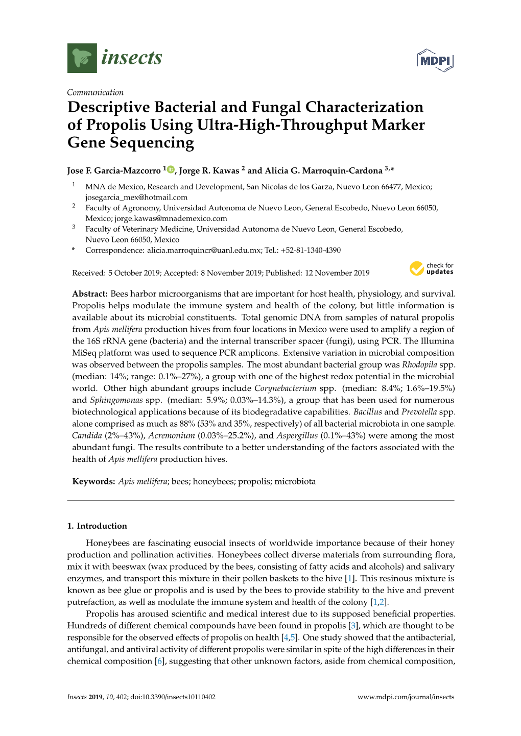 Descriptive Bacterial and Fungal Characterization of Propolis Using Ultra-High-Throughput Marker Gene Sequencing