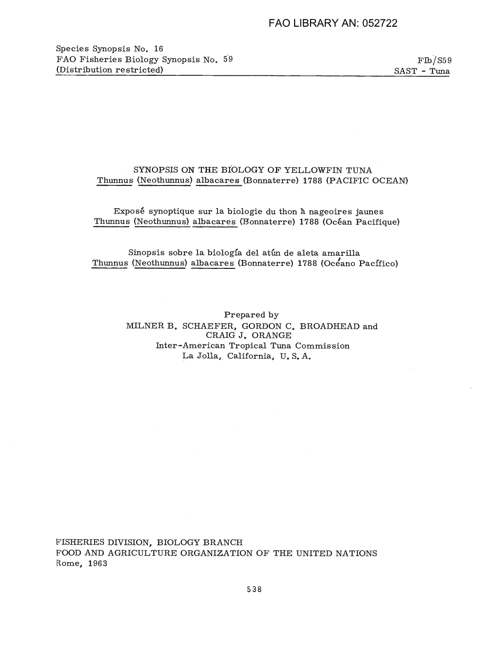 SYNOPSIS on the BIOLOGY of YELLOWFIN TUNA Thunnus (Neothunnus) Albacares (Bonnaterre)1788(PACIFIC OCEAN)