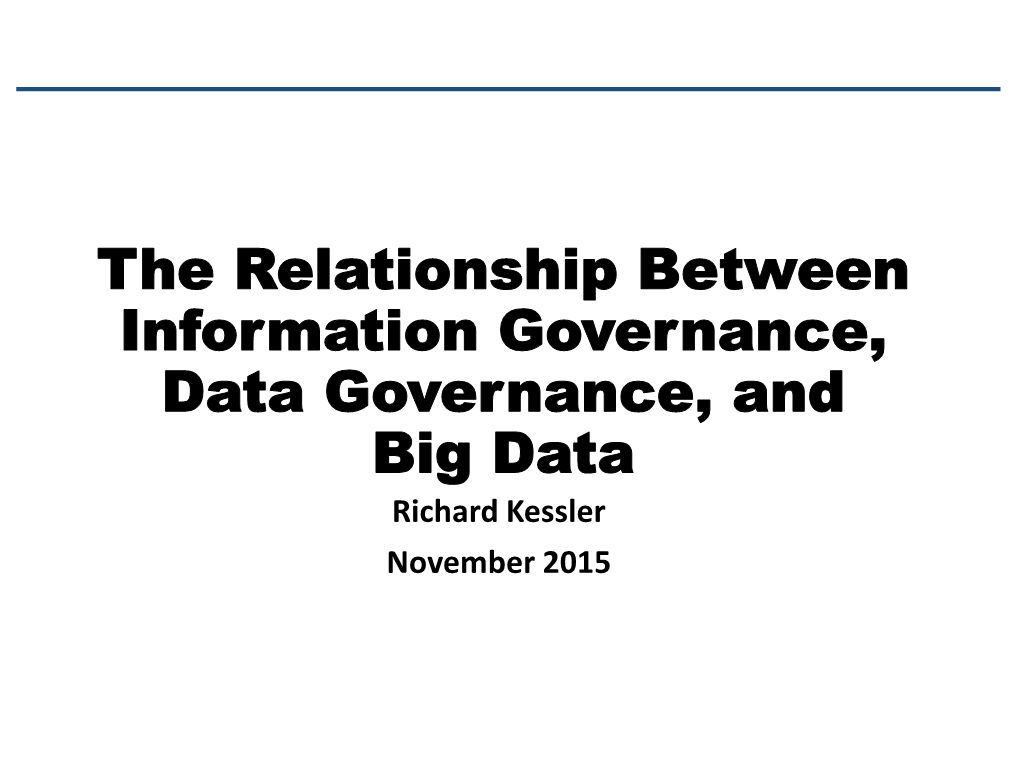 The Relationship Between Information Governance, Data Governance