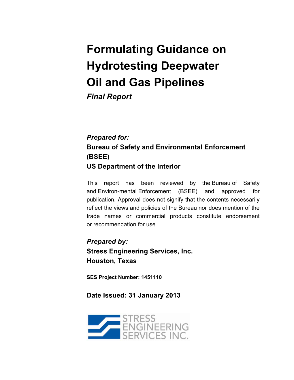 Formulating Guidance on Hydrotesting Deepwater Oil and Gas Pipelines Final Report