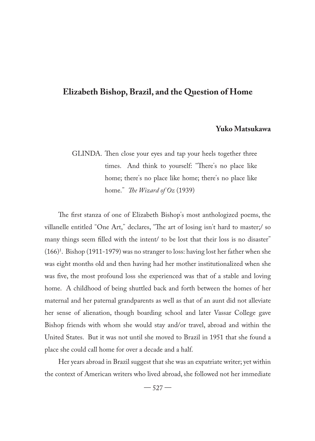 Elizabeth Bishop, Brazil, and the Question of Home