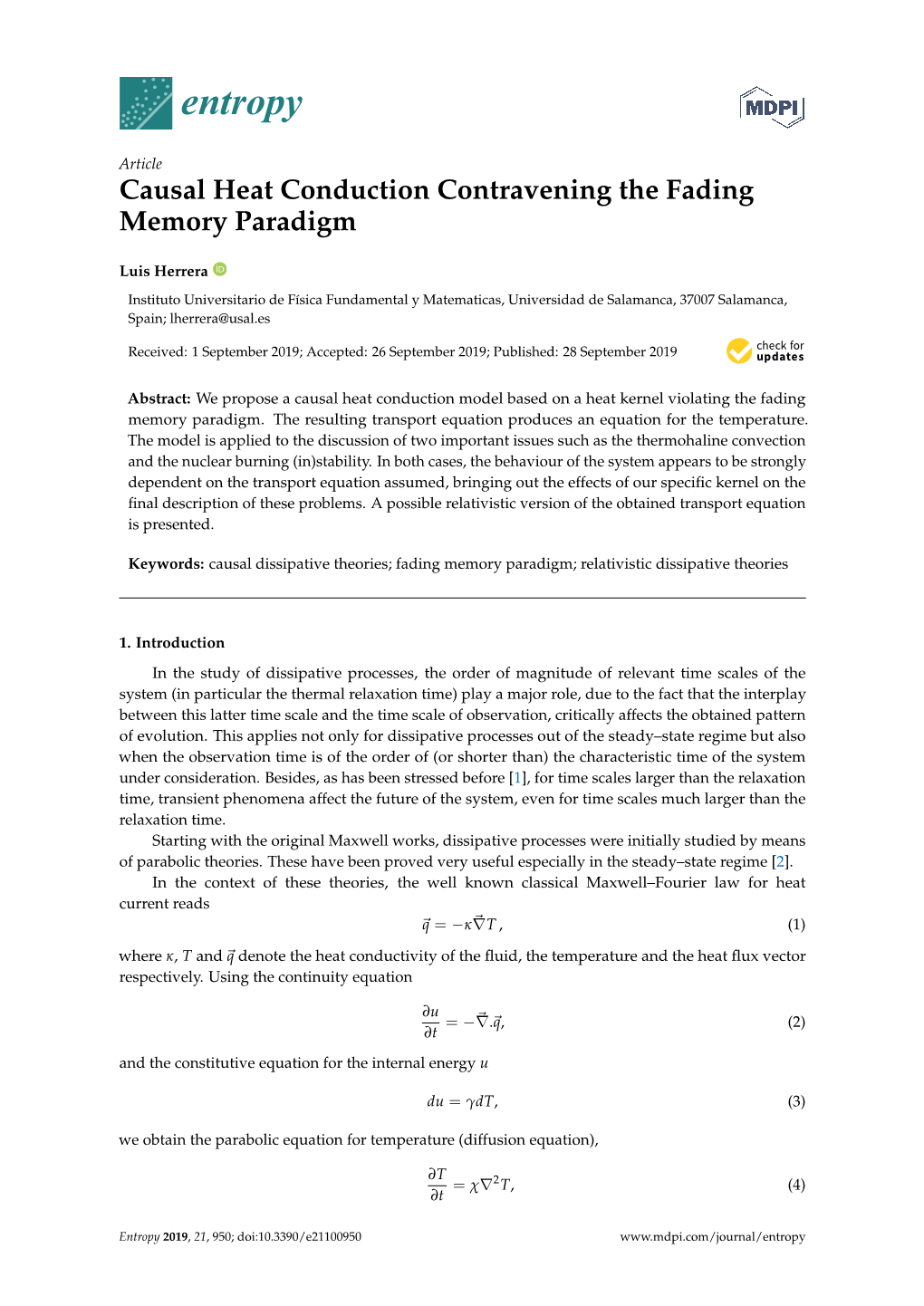 Causal Heat Conduction Contravening the Fading Memory Paradigm