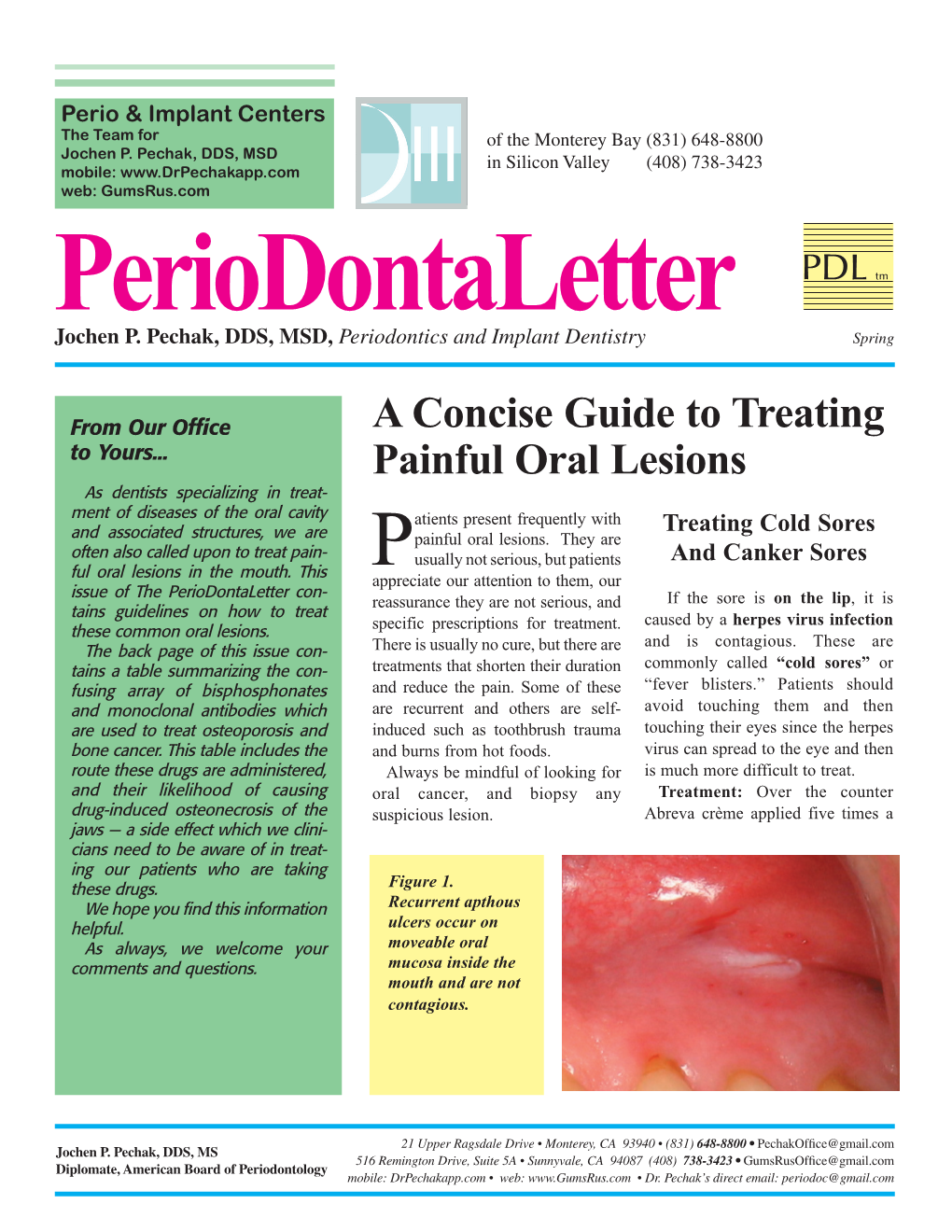 A Concise Guide to Treating Painful Oral Lesions