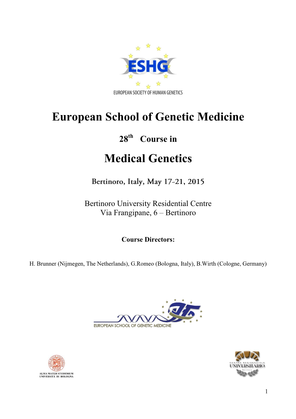 28Th Course in Medical Genetics