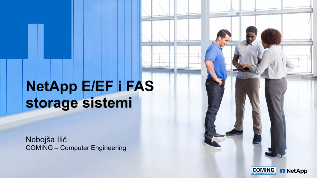 Netapp E/EF I FAS Storage Sistemi