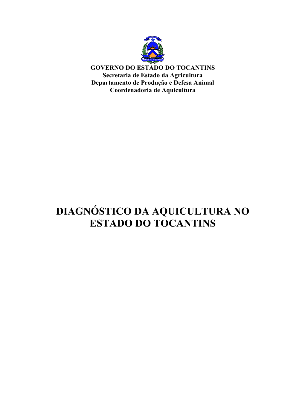 Diagnóstico Da Aquicultura No Estado Do Tocantins