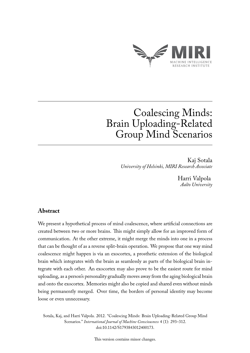 Brain Uploading-Related Group Mind Scenarios