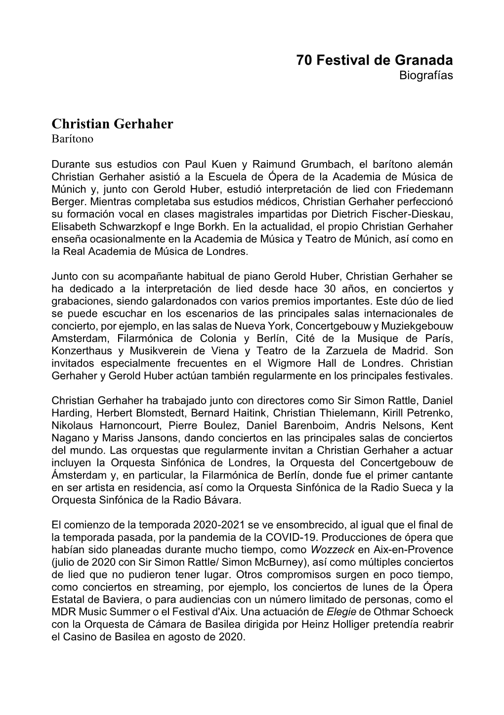 Christian Gerhaher Barítono