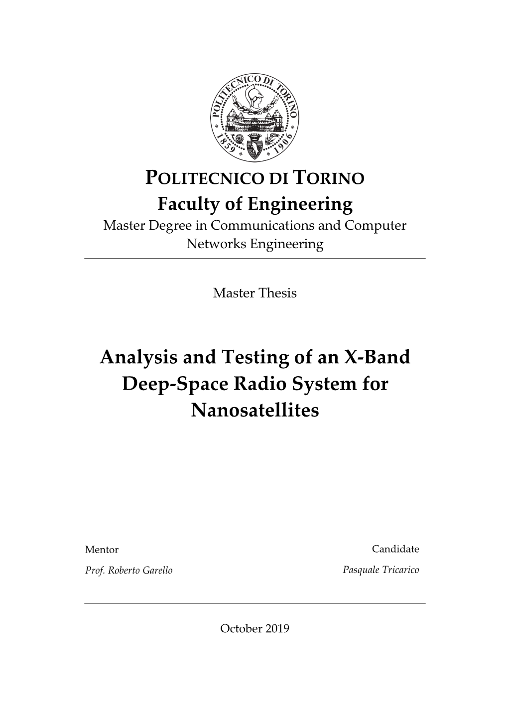 Analysis and Testing of an X-Band Deep-Space Radio System for Nanosatellites