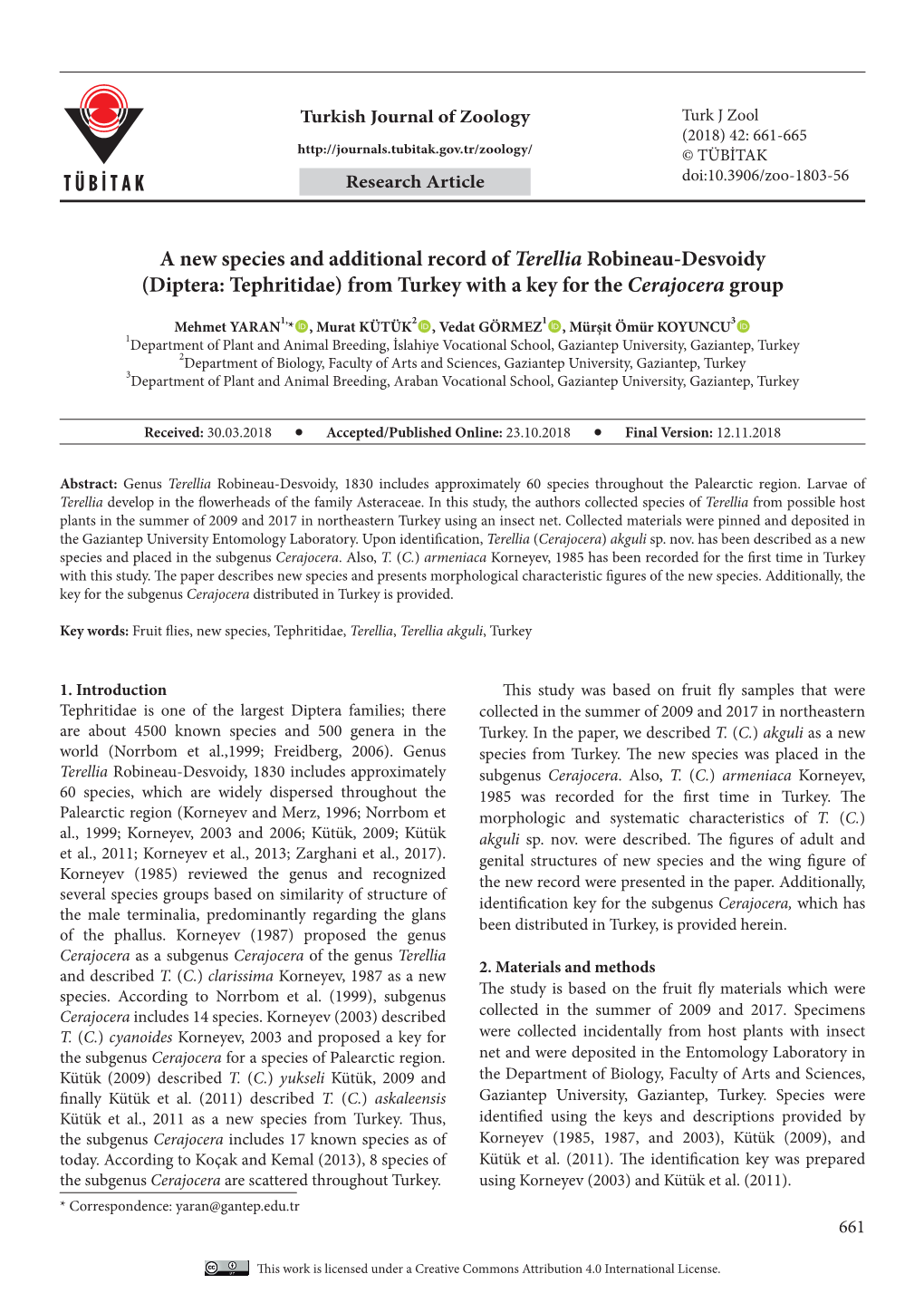 A New Species and Additional Record of Terellia Robineau-Desvoidy (Diptera: Tephritidae) from Turkey with a Key for the Cerajocera Group