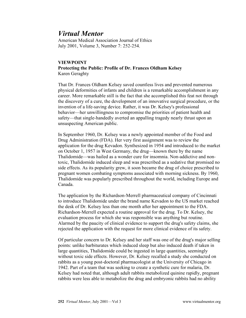 Virtual Mentor American Medical Association Journal of Ethics July 2001, Volume 3, Number 7: 252-254