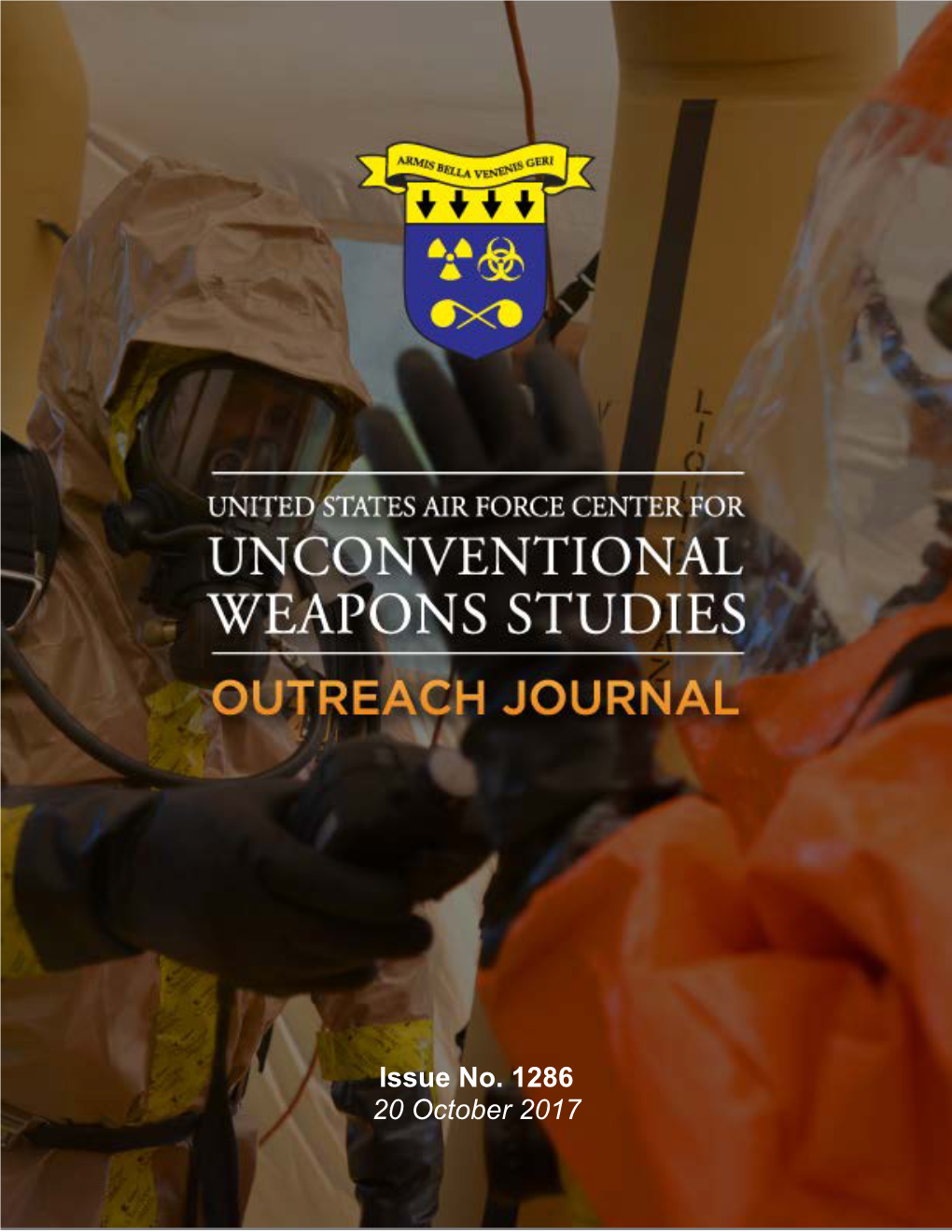 Center for Unconventional Weapons Studies (CUWS) Outreach Journal