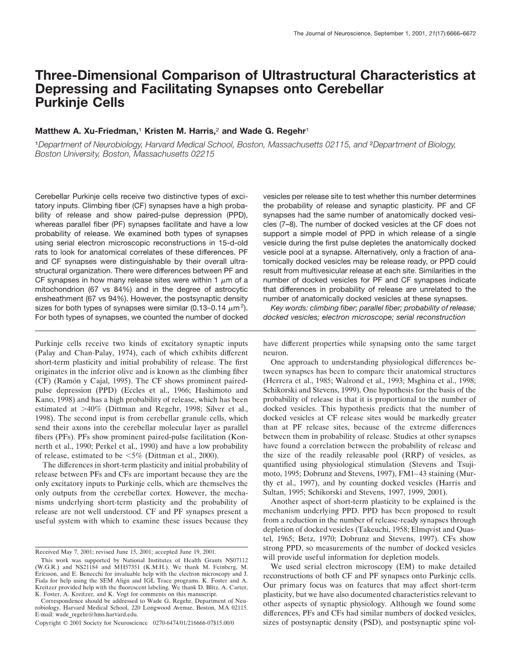 Three-Dimensional Comparison of Ultrastructural Characteristics at Depressing and Facilitating Synapses Onto Cerebellar Purkinje Cells