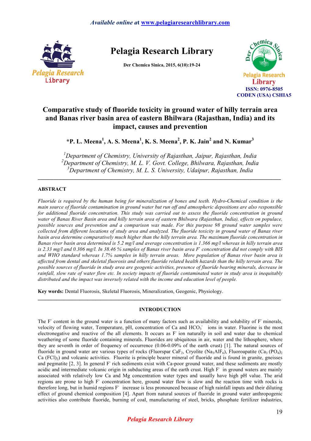 Comparative Study of Fluoride Toxicity in Ground Water of Hilly Terrain Area and Banas River Basin