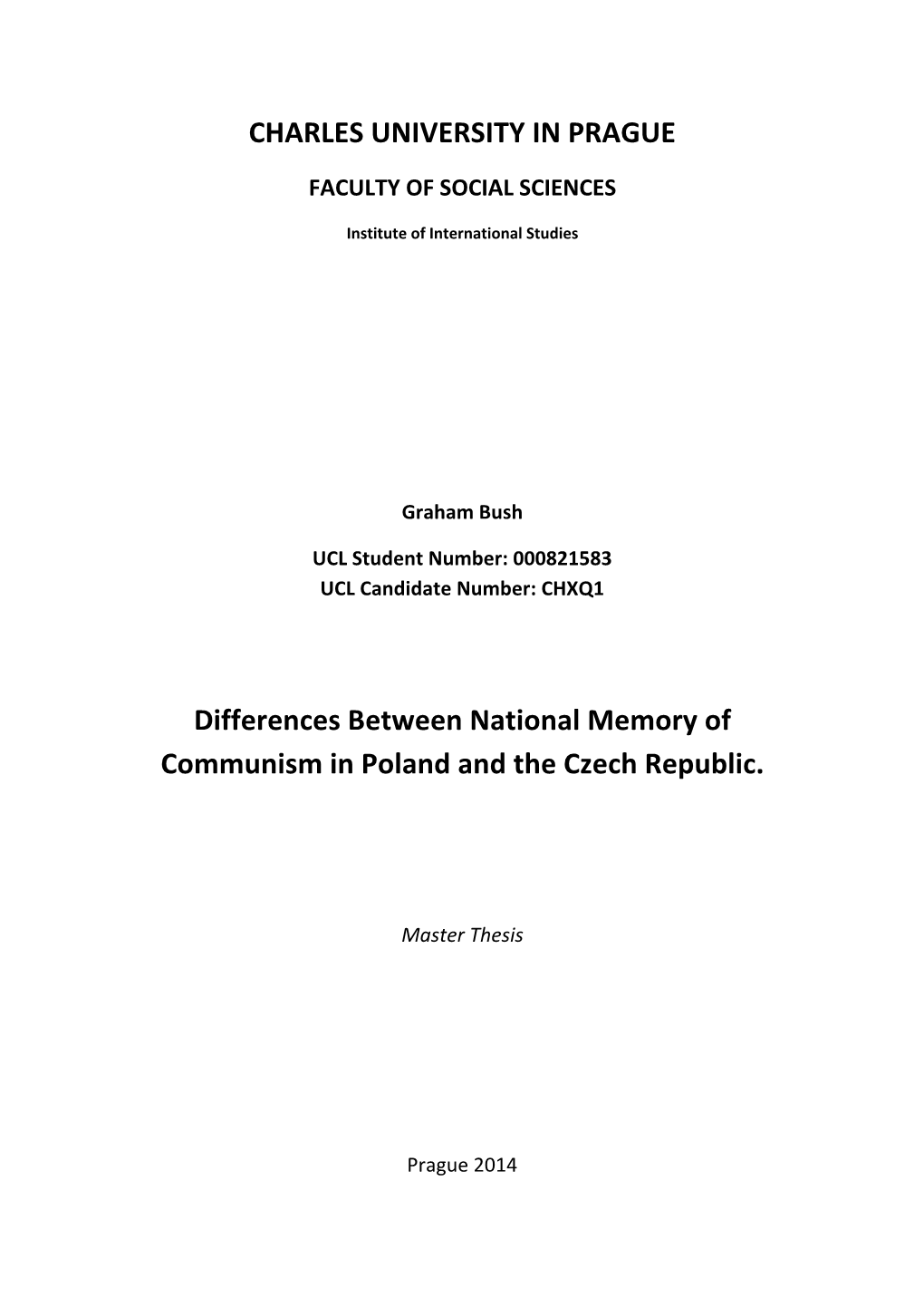 Differences Between National Memory of Communism in Poland and the Czech Republic