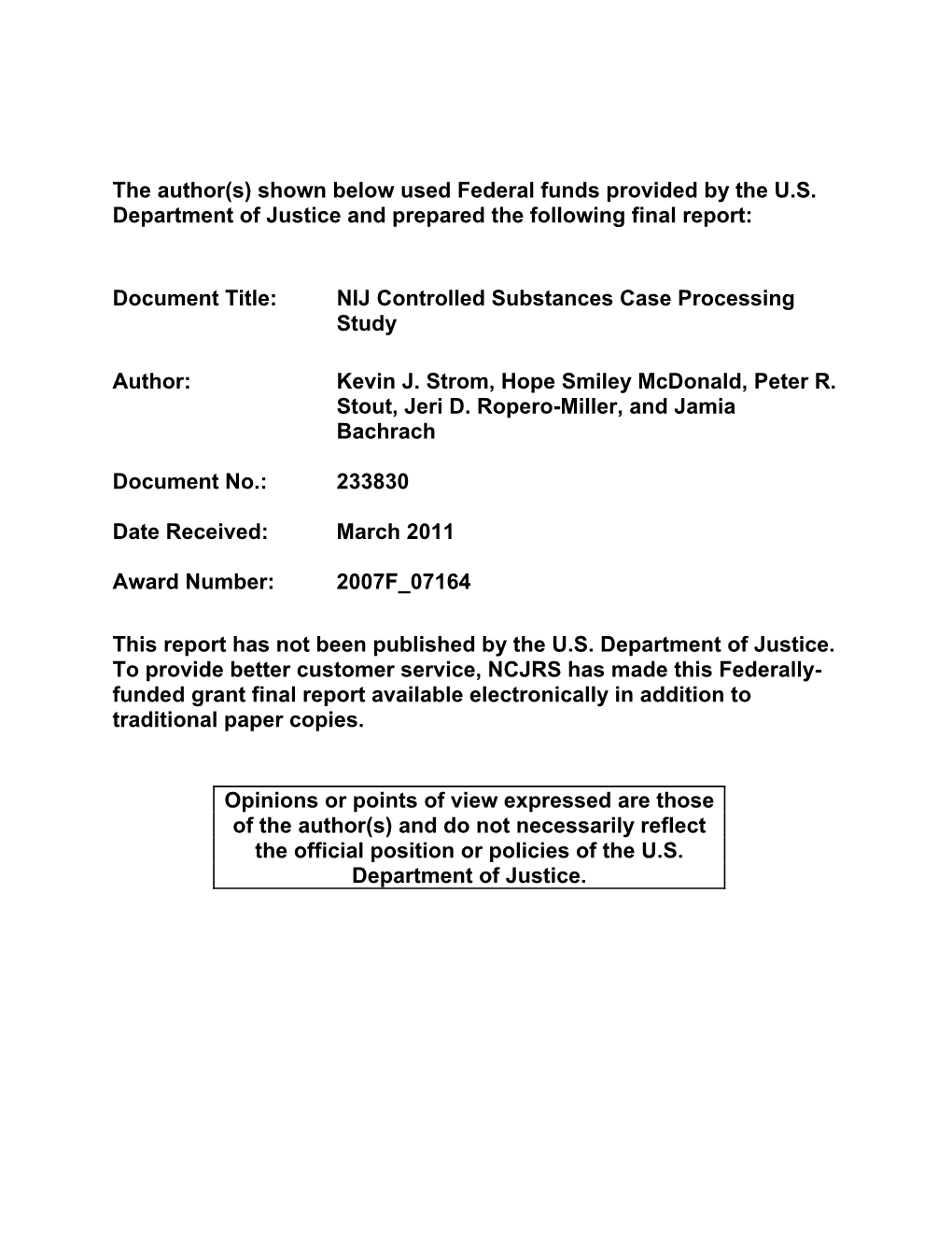 NIJ Controlled Substances Case Processing Study
