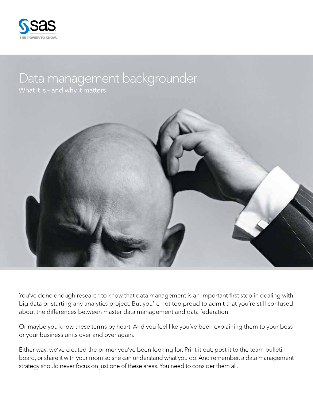 Data Management Backgrounder What It Is – and Why It Matters