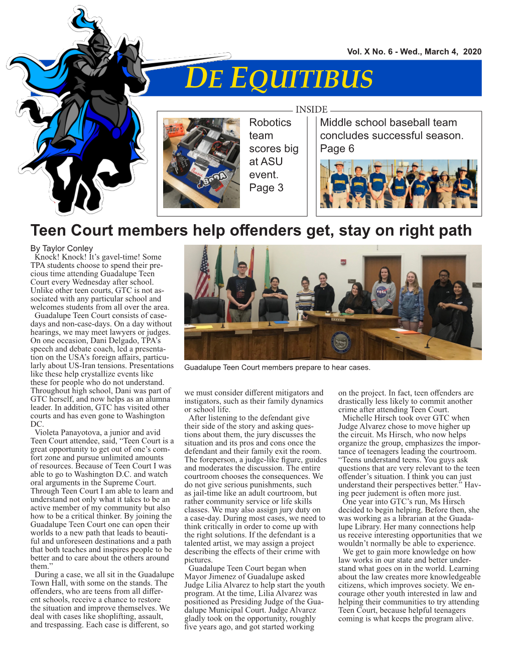 DE EQUITIBUS INSIDE Robotics Middle School Baseball Team Team Concludes Successful Season