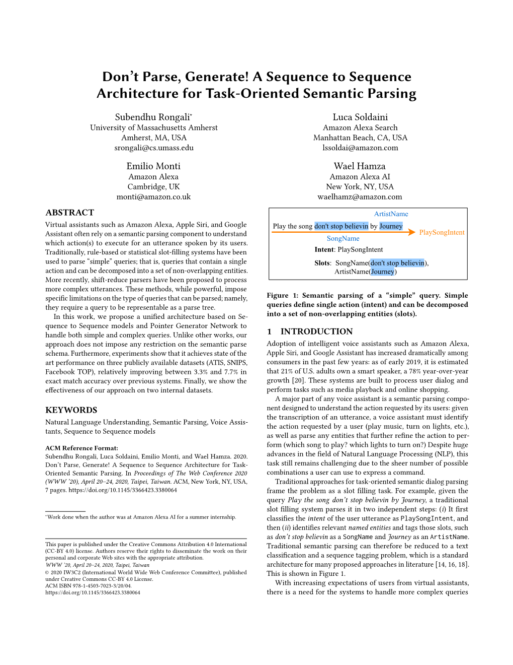 A Sequence to Sequence Architecture for Task-Oriented Semantic Parsing