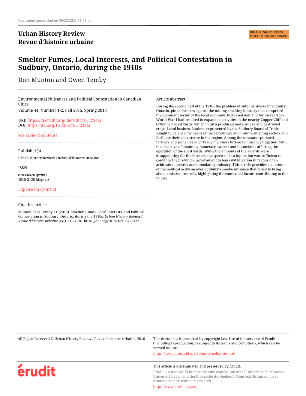 Smelter Fumes, Local Interests, and Political Contestation in Sudbury, Ontario, During the 1910S Don Munton and Owen Temby