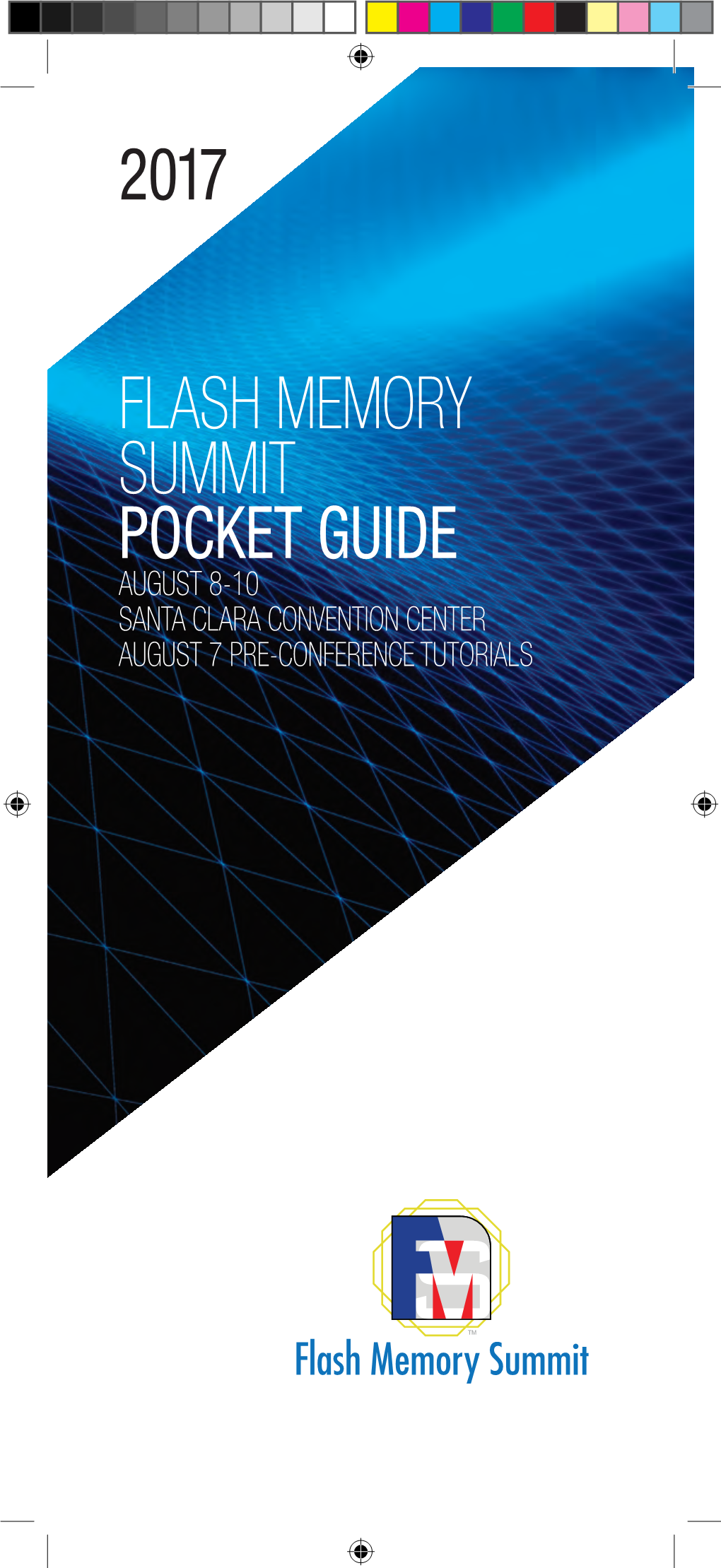 Flash Memory Summit Pocket Guide 2017